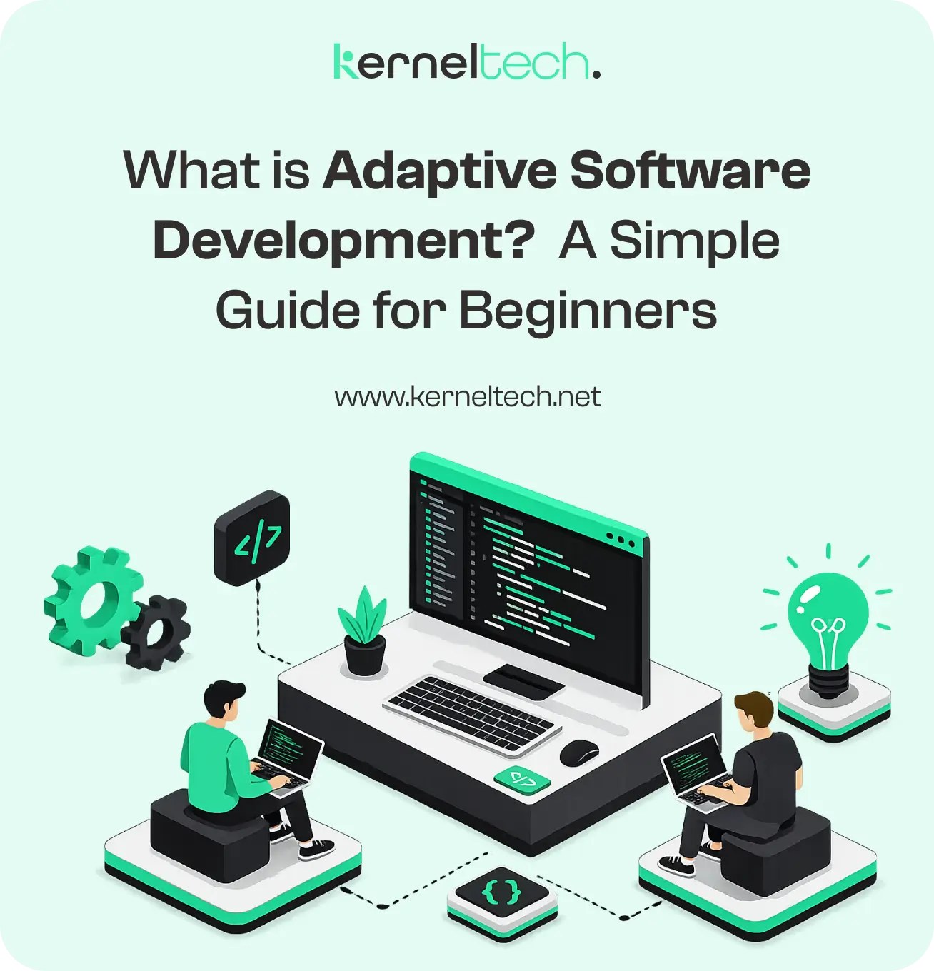 Adaptive Software Development Mobile Responsive