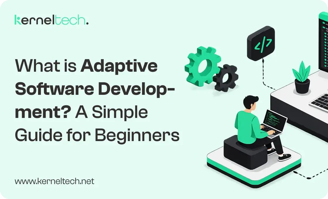 Adaptive Software Development